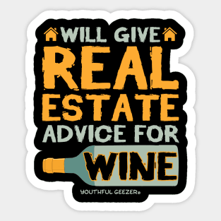 Will Give Real Estate Advice For Wine Sticker